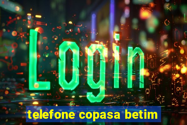 telefone copasa betim